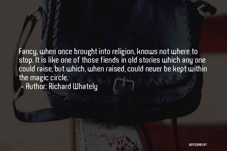 Richard Whately Quotes 1617941