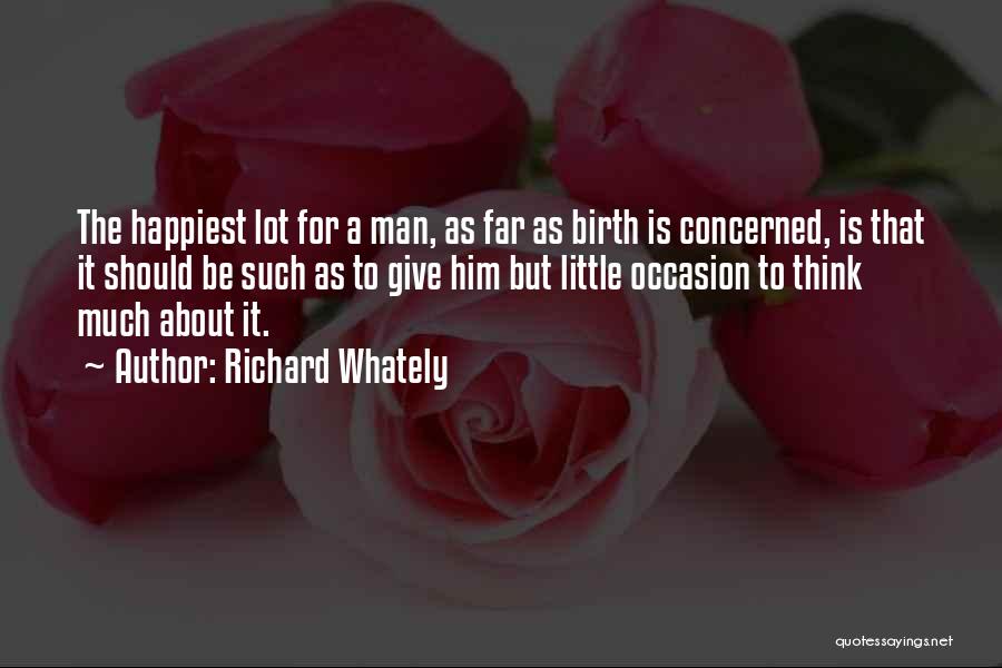 Richard Whately Quotes 734457