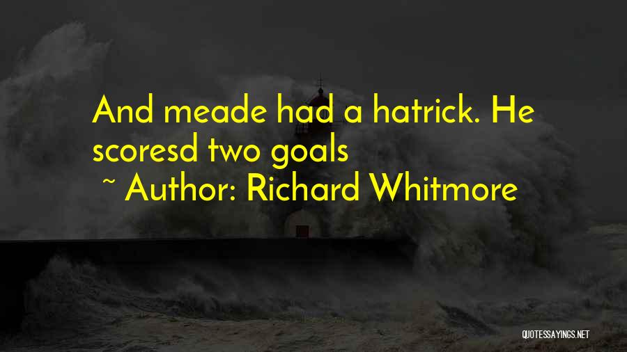 Richard Whitmore Quotes 1105525