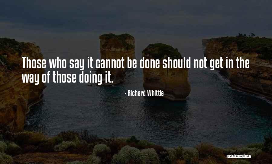 Richard Whittle Quotes 1804233