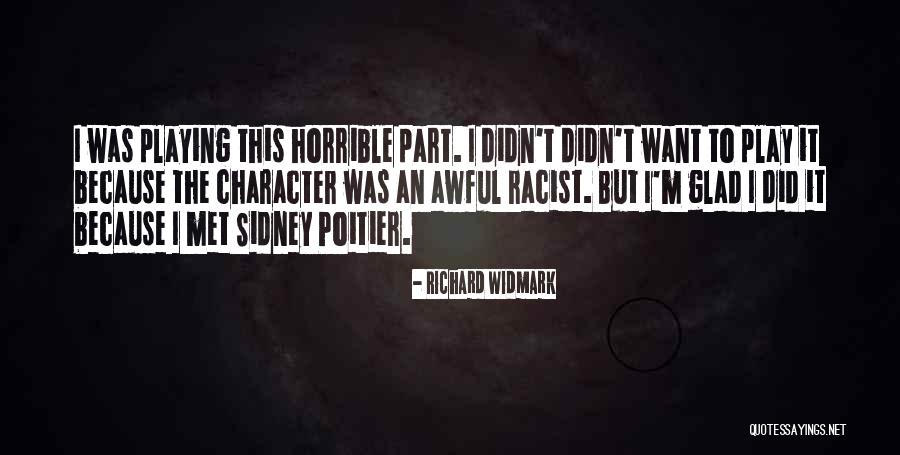 Richard Widmark Quotes 1580794