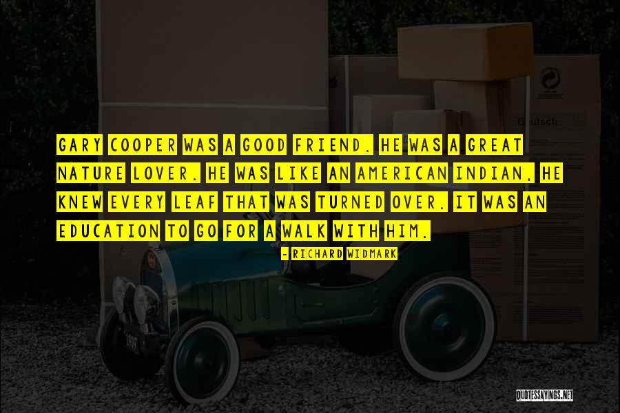 Richard Widmark Quotes 1732873 Richard Widmark Quotes 1732873