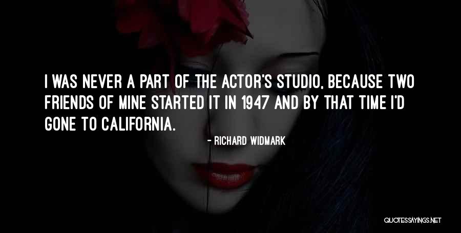 Richard Widmark Quotes 2201256 Richard Widmark Quotes 2201256