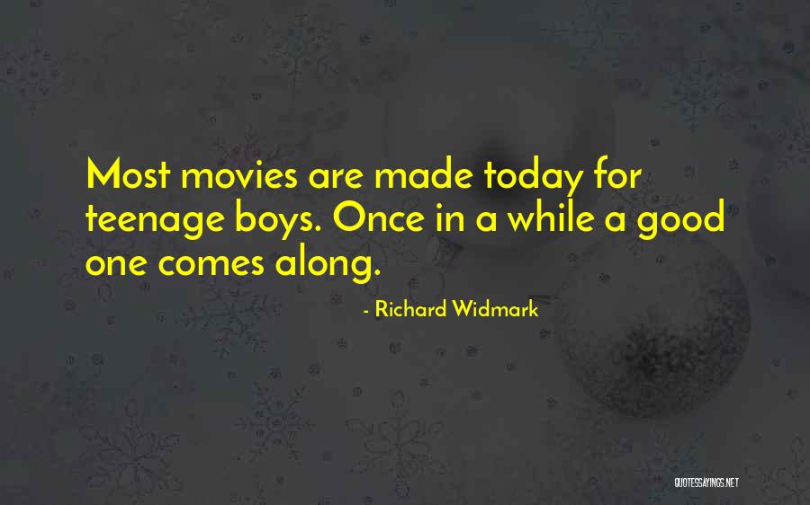 Richard Widmark Quotes 225453