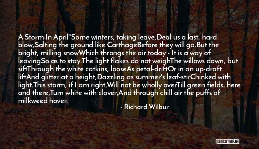 Richard Wilbur Quotes 1074847