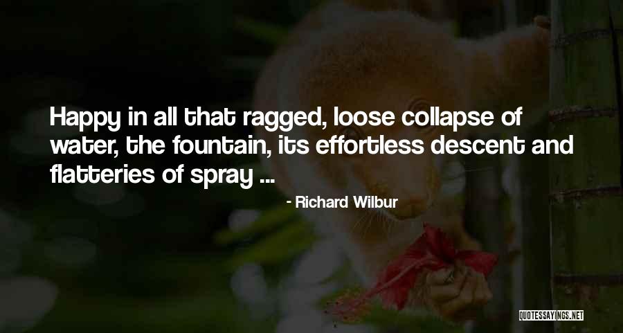 Richard Wilbur Quotes 1928117