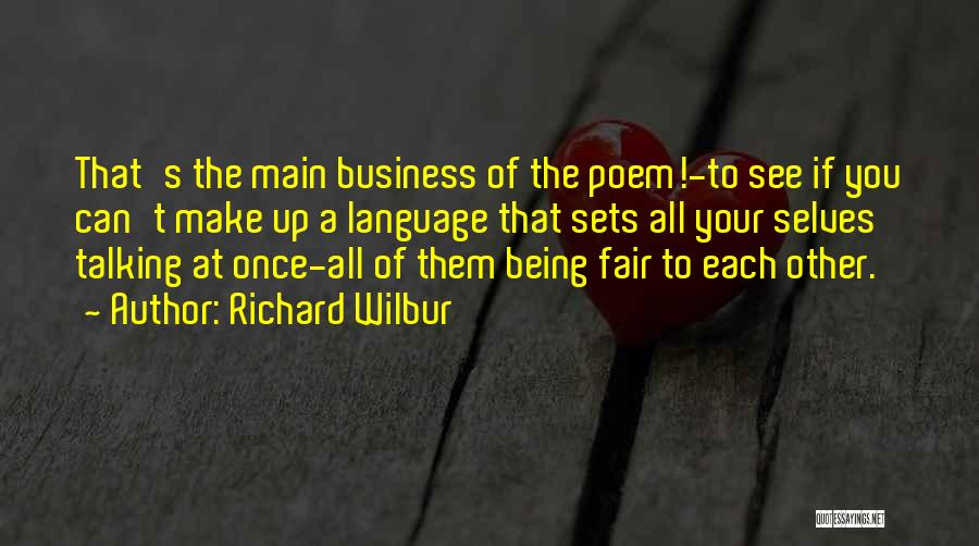 Richard Wilbur Quotes 546292