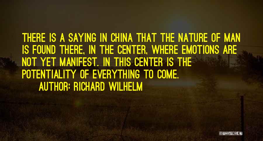 Richard Wilhelm Quotes 2033454