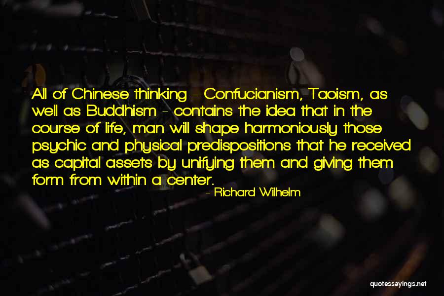 Richard Wilhelm Quotes 612344 Richard Wilhelm Quotes 612344
