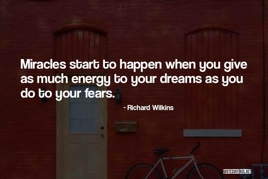 Richard Wilkins Quotes 140150