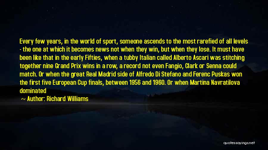 Richard Williams Quotes 2151444