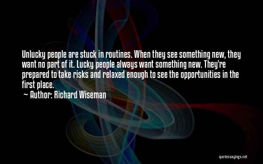 Richard Wiseman Quotes 1663828