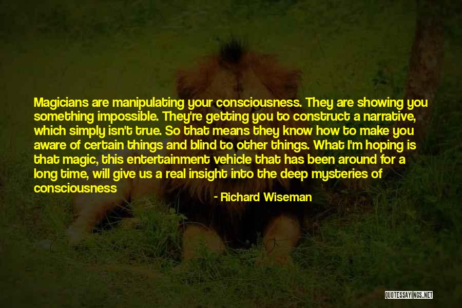 Richard Wiseman Quotes 1904895