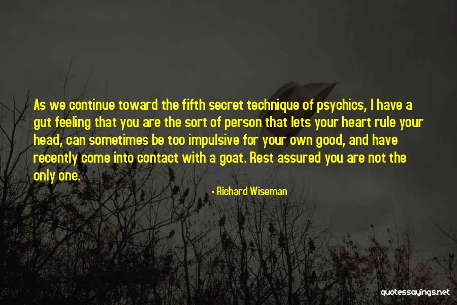 Richard Wiseman Quotes 424327 Richard Wiseman Quotes 424327