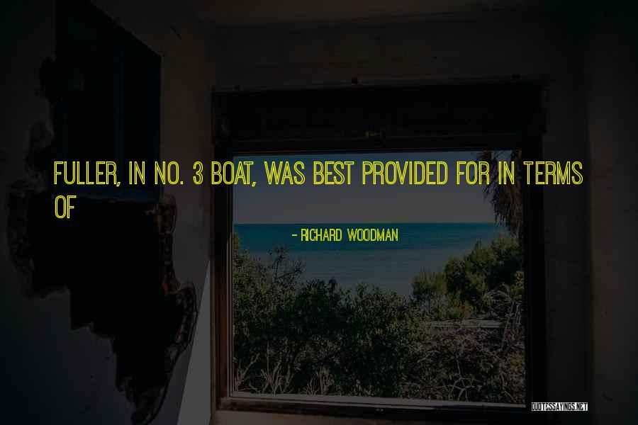 Richard Woodman Quotes 2233176 Richard Woodman Quotes 2233176