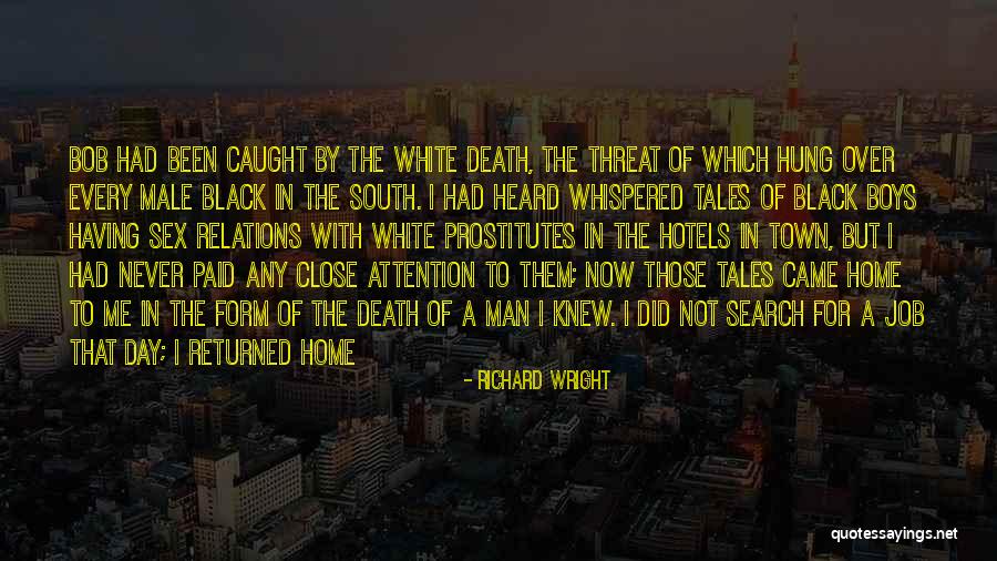 Richard Wright Quotes 1111642