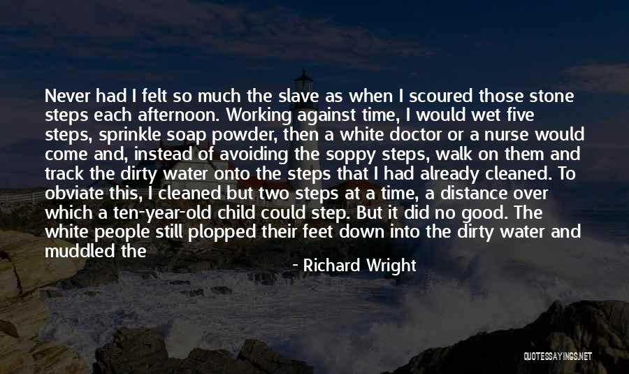 Richard Wright Quotes 1127871