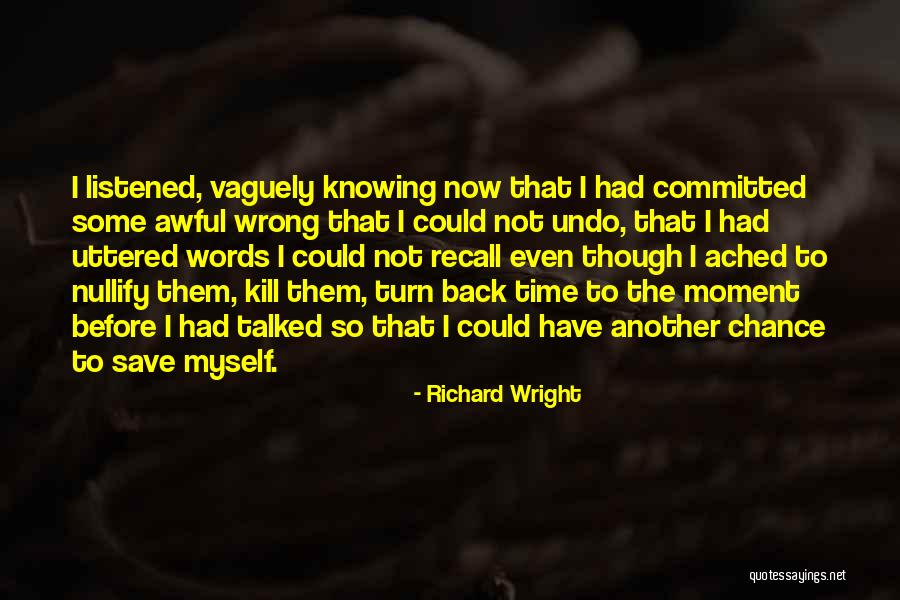 Richard Wright Quotes 1371548