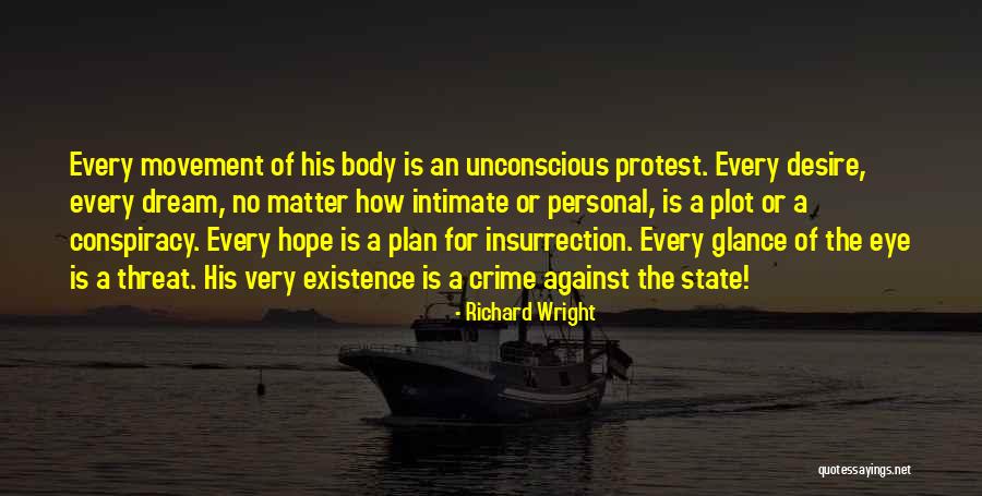 Richard Wright Quotes 1408308