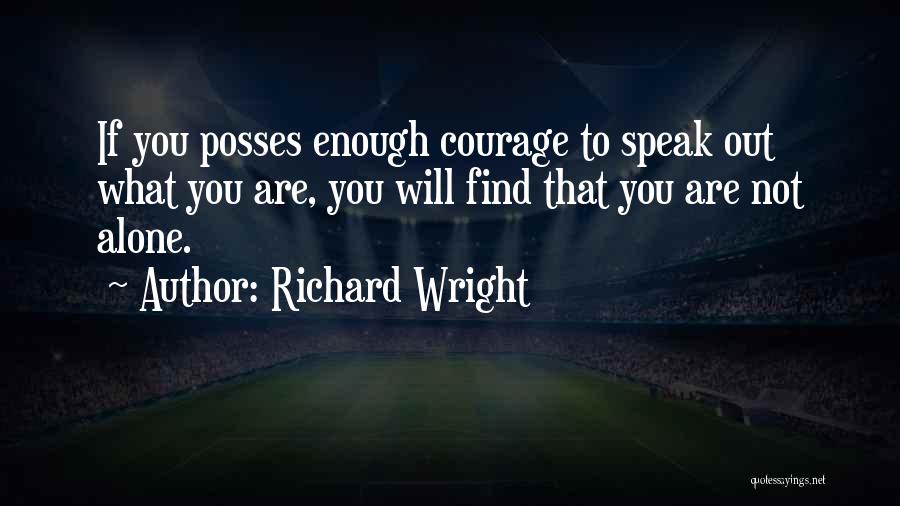 Richard Wright Quotes 1445643
