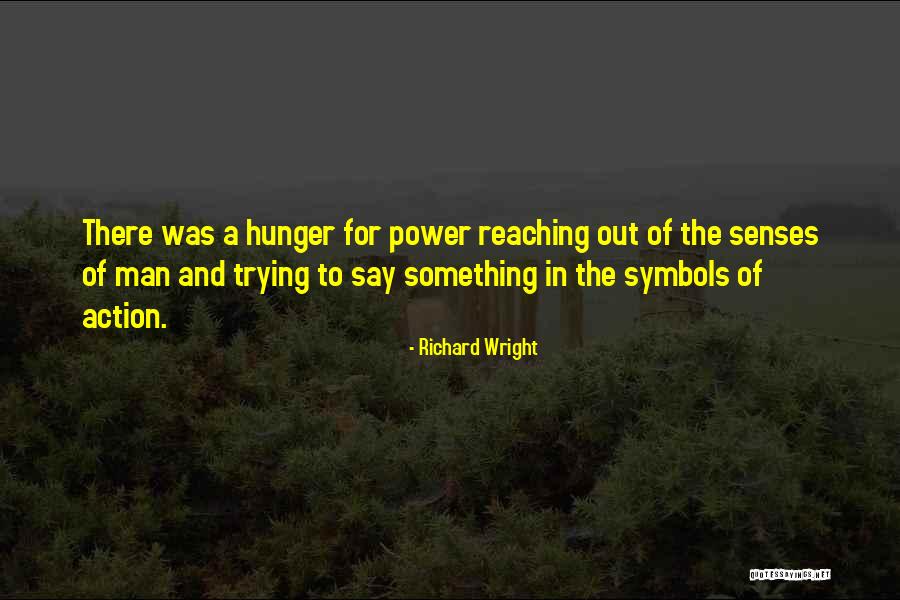 Richard Wright Quotes 147286