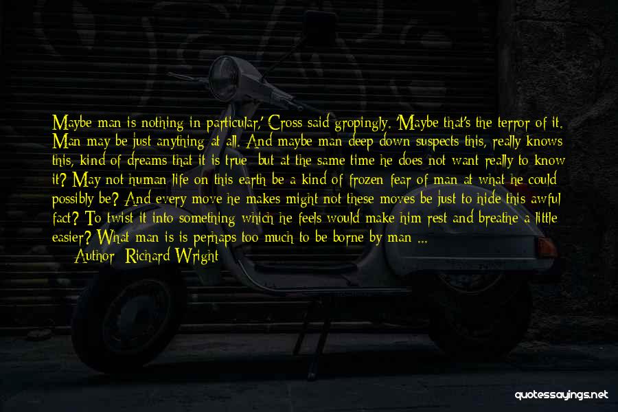 Richard Wright Quotes 1717954