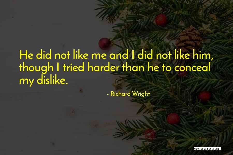 Richard Wright Quotes 1850492