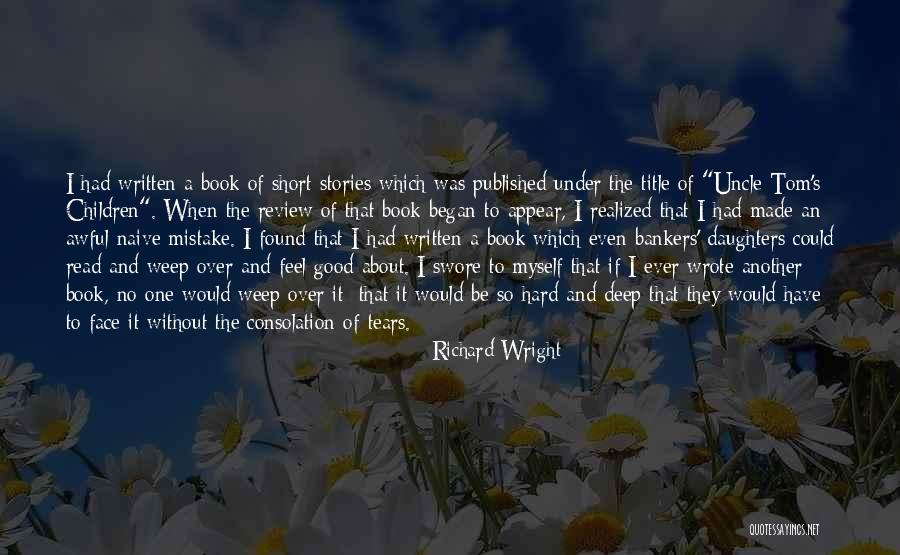 Richard Wright Quotes 185991