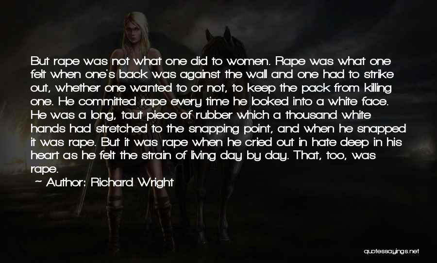 Richard Wright Quotes 2004077