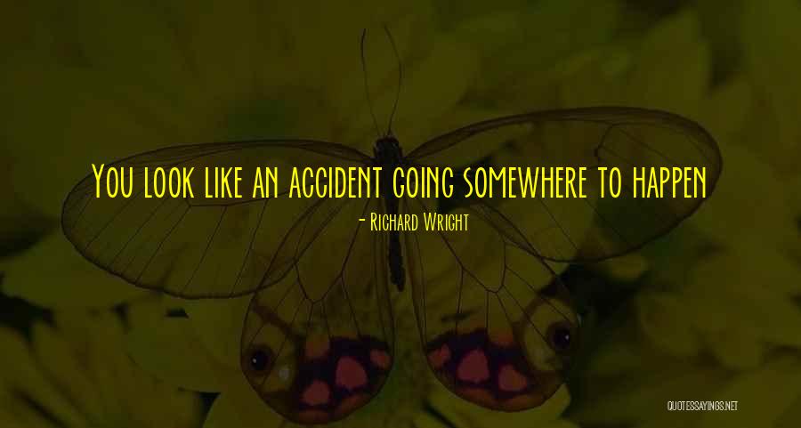 Richard Wright Quotes 2062666