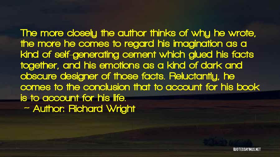 Richard Wright Quotes 2245298