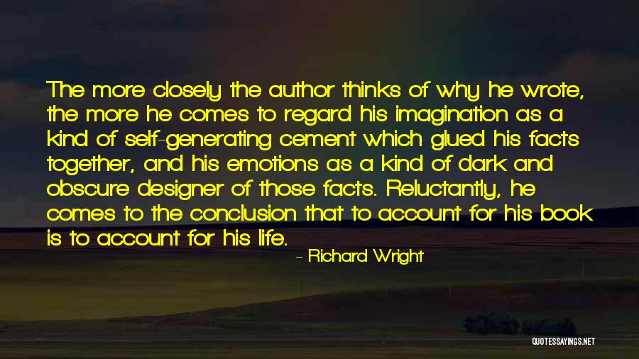 Richard Wright Quotes 2245298