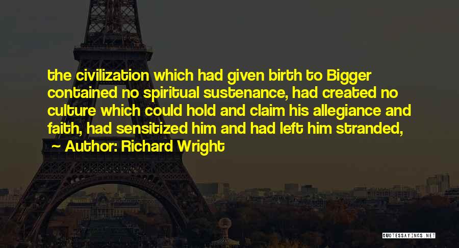Richard Wright Quotes 382638