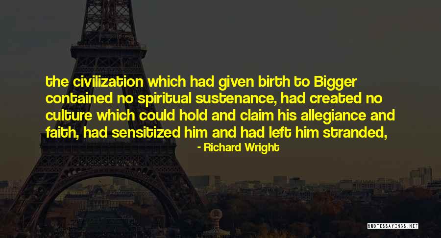 Richard Wright Quotes 382638