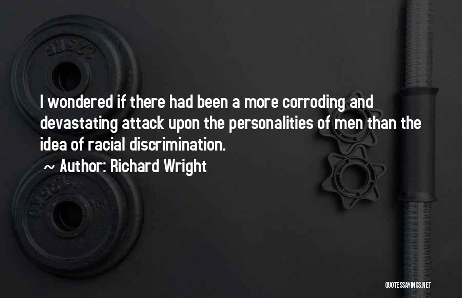 Richard Wright Quotes 746925