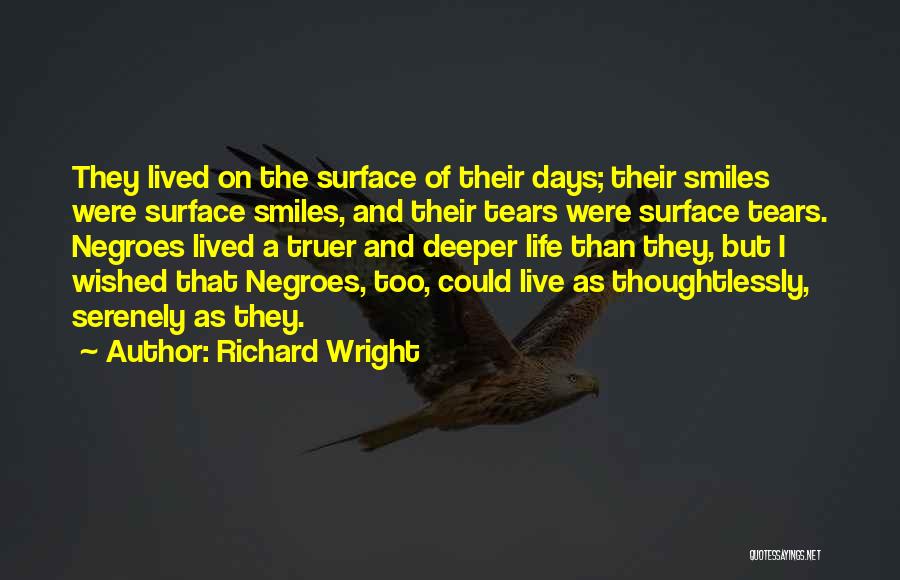 Richard Wright Quotes 775856