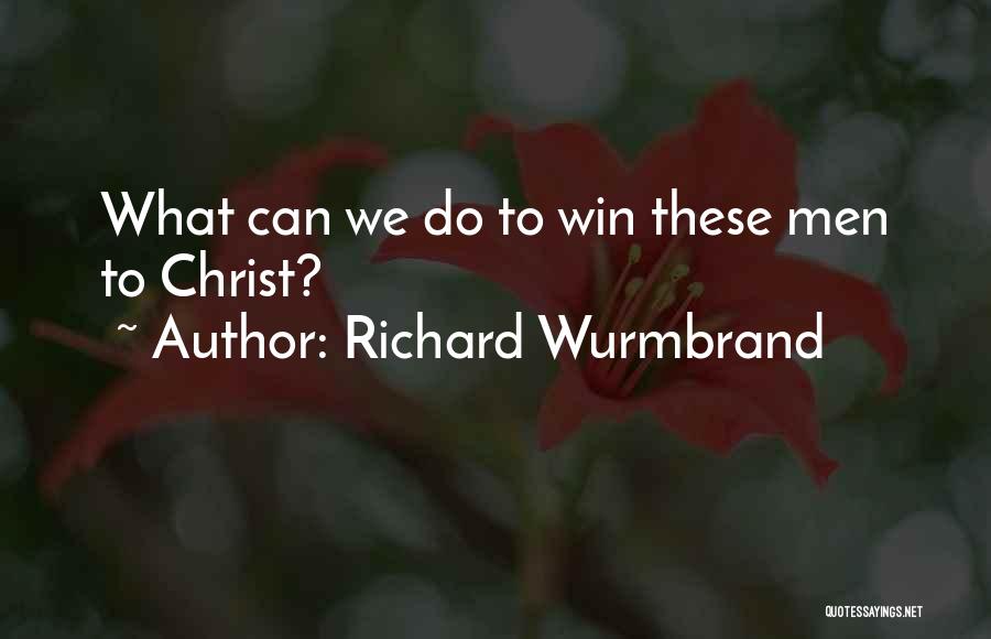 Richard Wurmbrand Quotes 120332