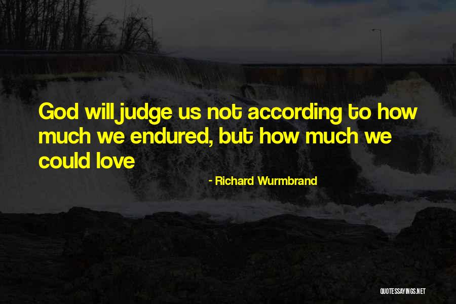 Richard Wurmbrand Quotes 1454707