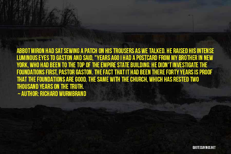 Richard Wurmbrand Quotes 2122527