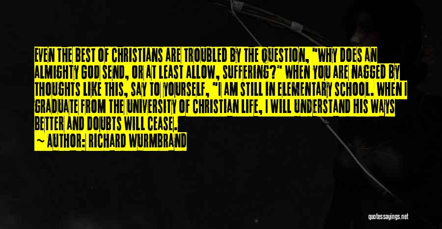 Richard Wurmbrand Quotes 2205469