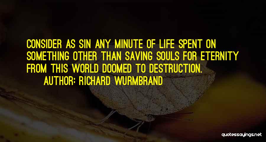 Richard Wurmbrand Quotes 660793