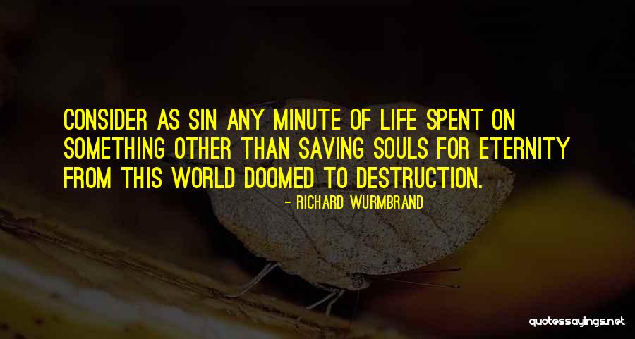 Richard Wurmbrand Quotes 660793 Richard Wurmbrand Quotes 660793