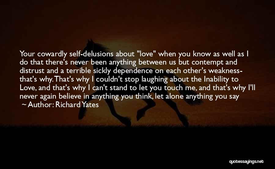 Richard Yates Quotes 1083714