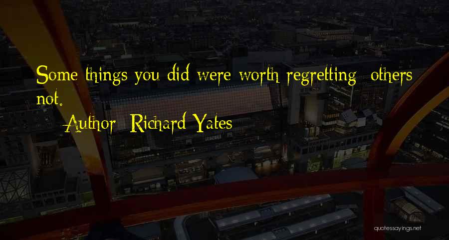 Richard Yates Quotes 130447