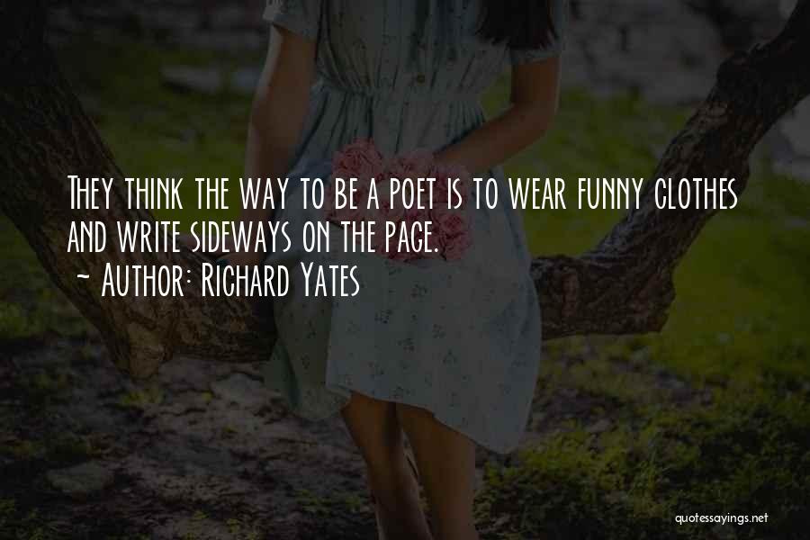 Richard Yates Quotes 1526926