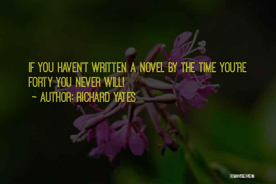 Richard Yates Quotes 391437