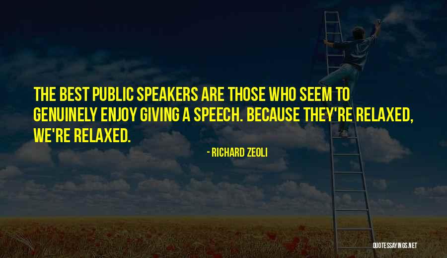 Richard Zeoli Quotes 383106 Richard Zeoli Quotes 383106