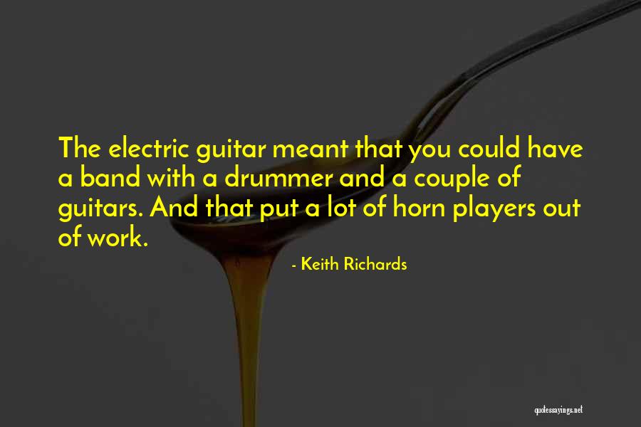 Richards Electric Quotes By Keith Richards Richards Electric Quotes By Keith Richards