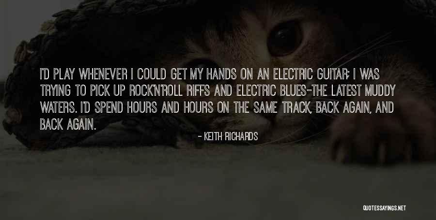 Richards Electric Quotes By Keith Richards Richards Electric Quotes By Keith Richards