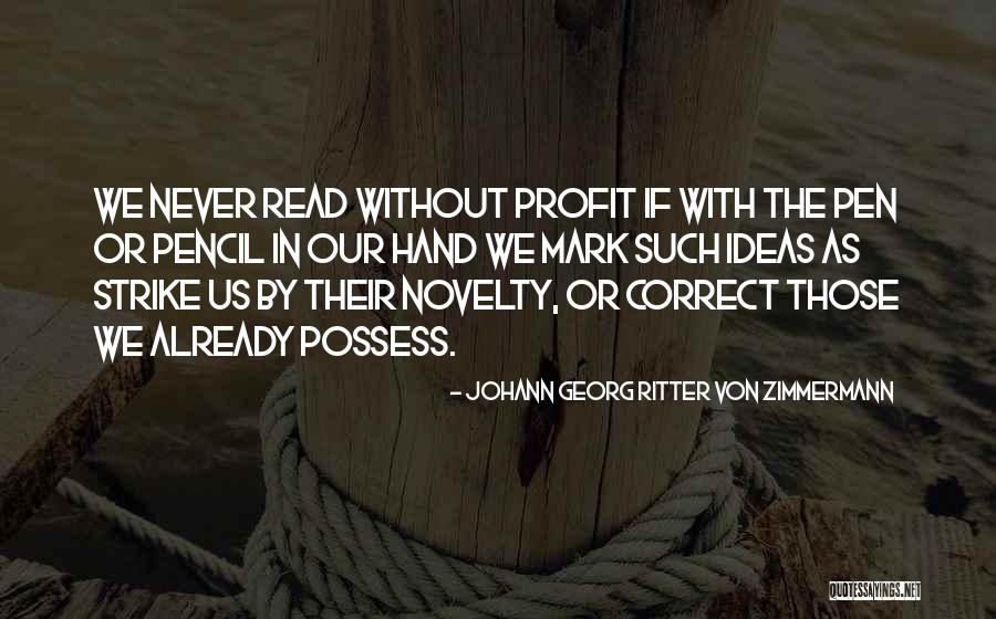 Richartz Knives Quotes By Johann Georg Ritter Von Zimmermann Richartz Knives Quotes By Johann Georg Ritter Von Zimmermann